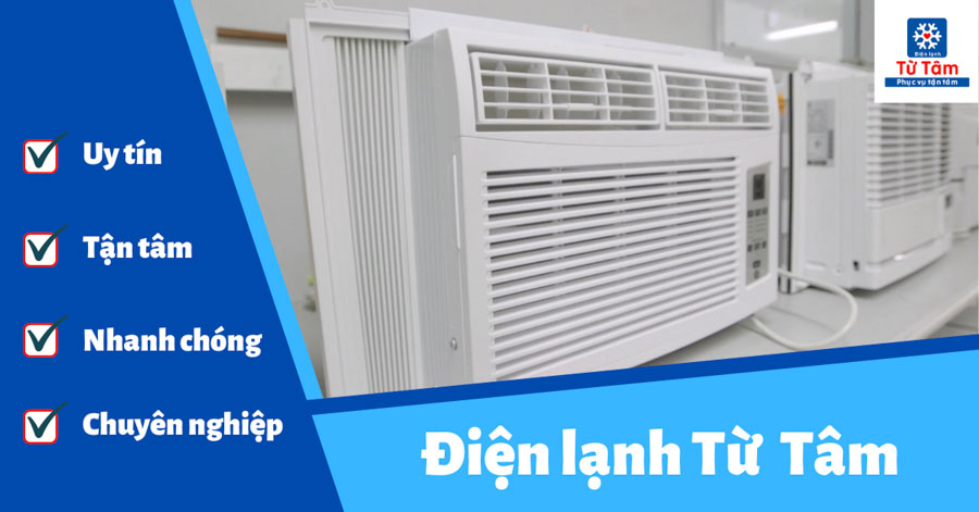 Điện lạnh Từ Tâm cung cấp dịch vụ lắp máy lạnh Tân Bình uy tín