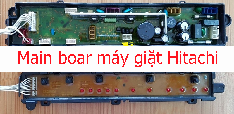 Board mạch điều khiển máy giặt Hitachi bị hỏng